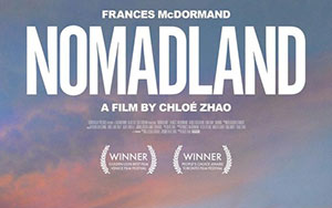 An English drama film, `Nomadland` by Chlo Zhao (Release - 19 February 2021)